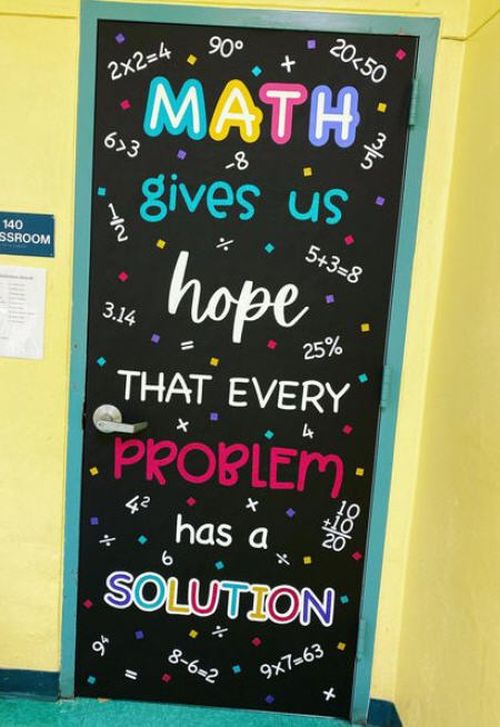 Classroom door reading Math gives us hope that every problem has a solution, surrounded by math symbols and numbers