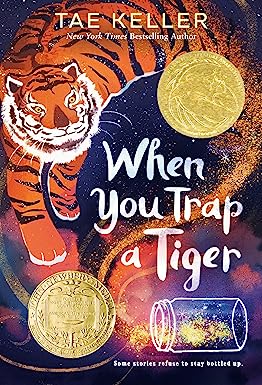 Book cover of When You Trap a Tiger, as an example of 5th grade books.