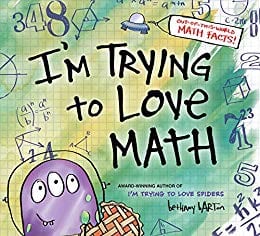 Cover of I'm Trying to love Math' by Bethany Barton as an example of fourth grade books