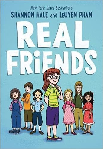 Real Friends by Shannon Hale and LeUyen Pham book cover- anti-bullying books