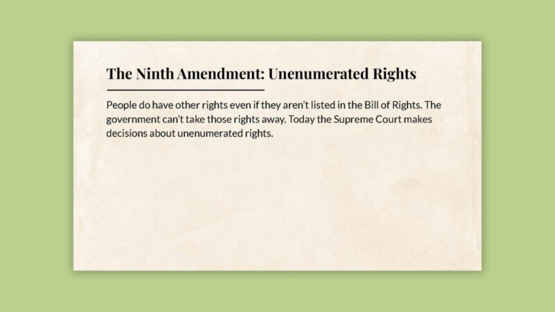 The Ninth Amendment: Unenumerated Rights slide