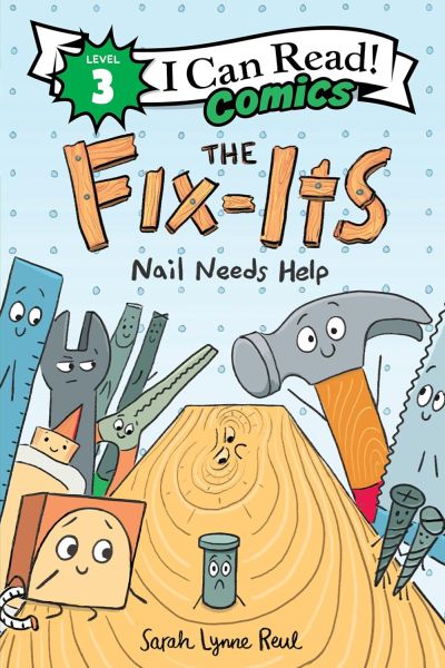 The Fix-Its: Nail Needs Help book cover