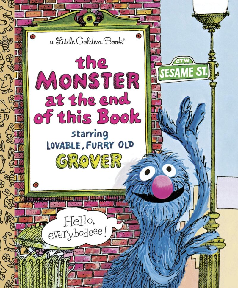 Cover of The Monster at the End of This Book by Jon Stone- famous children's books