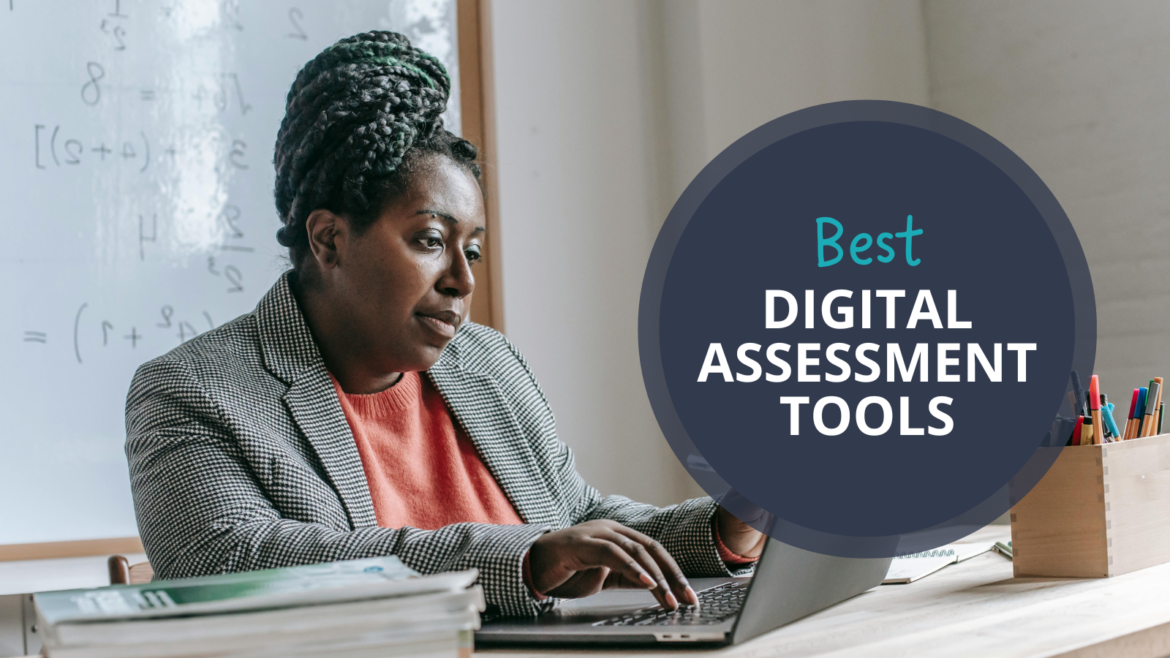 20 Digital Assessment Tools For Teachers (Formative & Summative ...