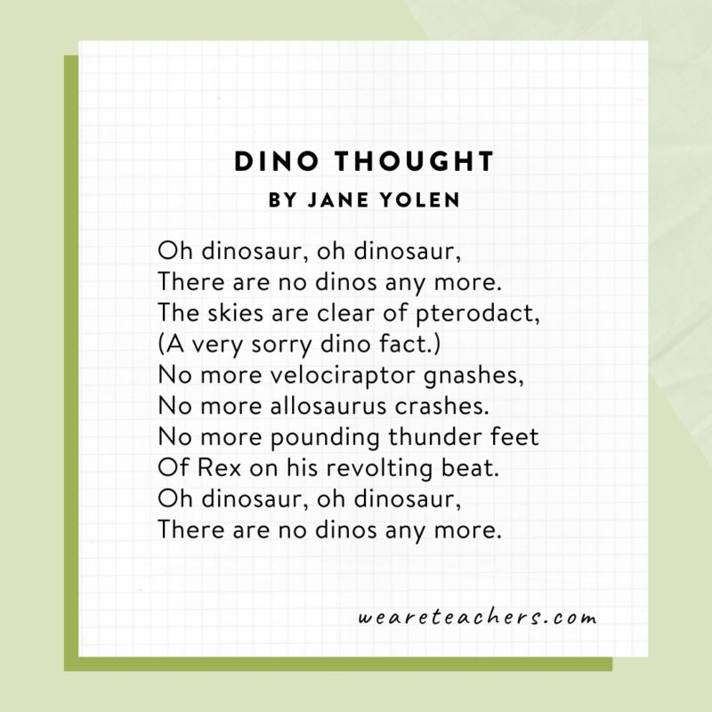 Dino Thought by Jane Yolen an example of poems for elementary school.
