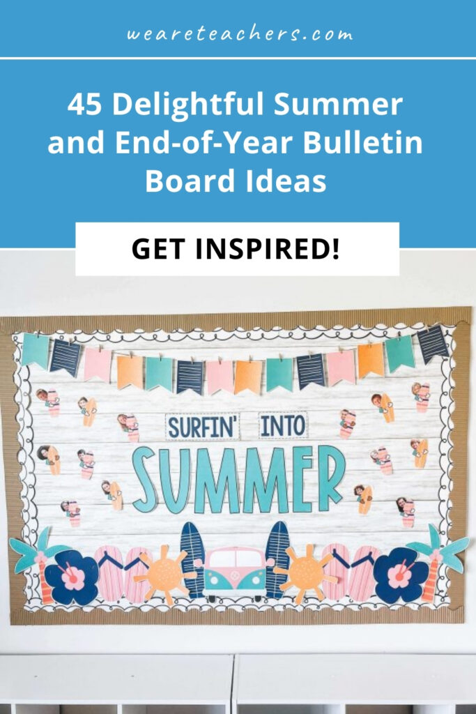 Summer is in sight, but you're not there yet! These summer bulletin board ideas will keep kids engaged until the final bell rings.