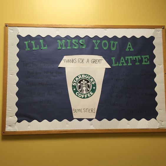 I'll miss you a latte bulletin board