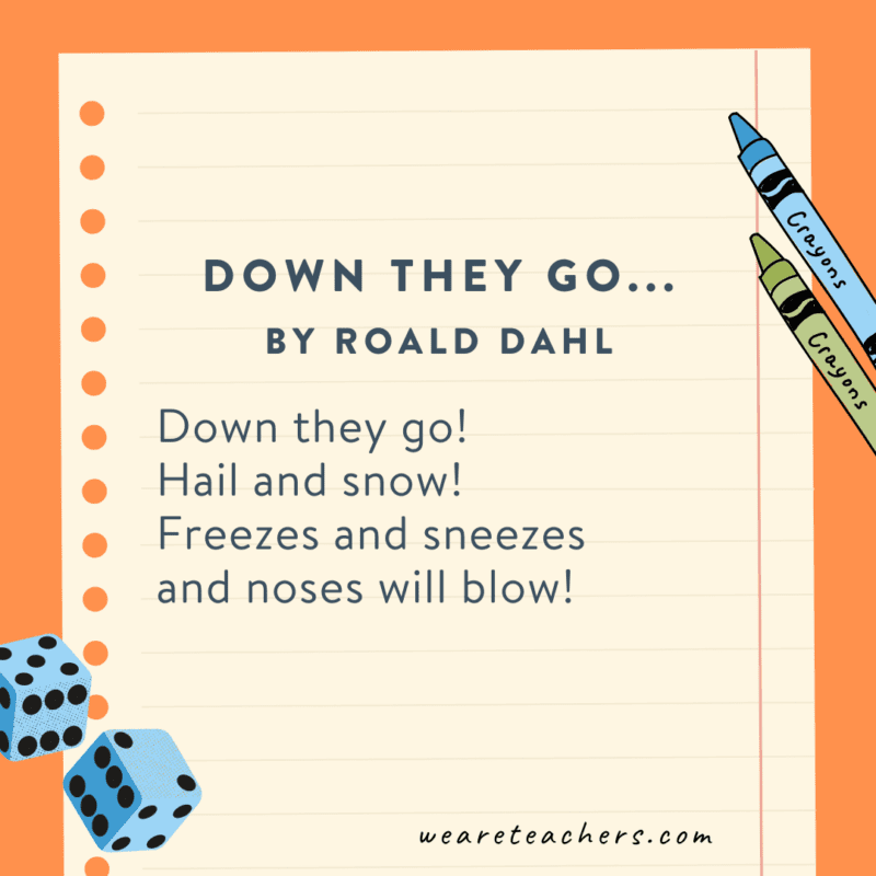 Down they go… by Roald Dahl  an example of kindergarten poems for kids 