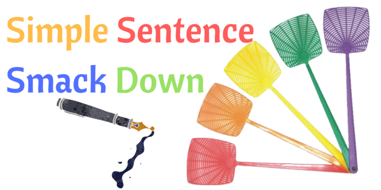 Five rainbow hued plastic flyswatters fanned out next to the title Simple Sentence Smack Down