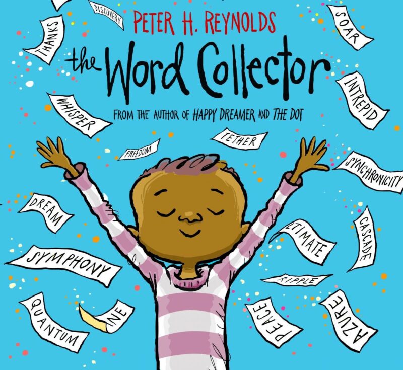 Cover image of Peter Reynolds' book The Word Collector as an example of vocabulary activities