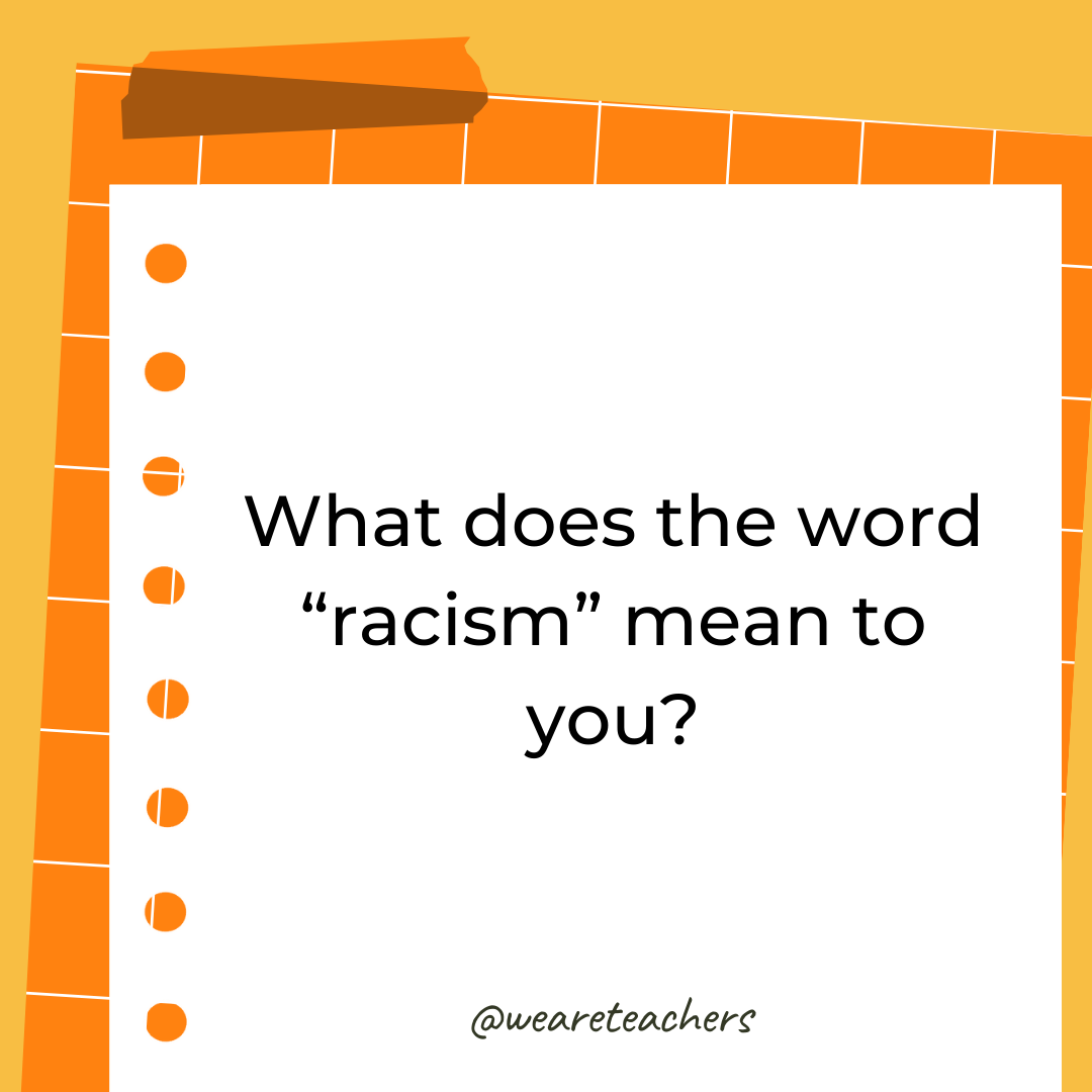 What does the word “racism” mean to you?- 4th grade writing prompts