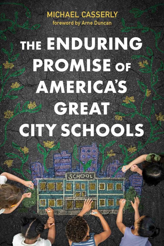 The Enduring Promise of America’s Great City Schools book cover