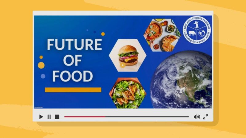 Future of Food video nutrition education