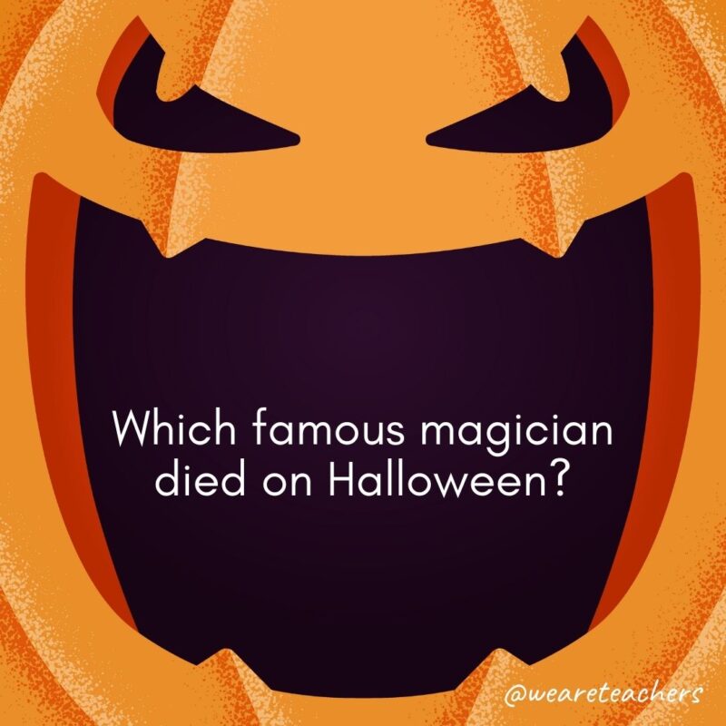 Which famous magician died on Halloween?