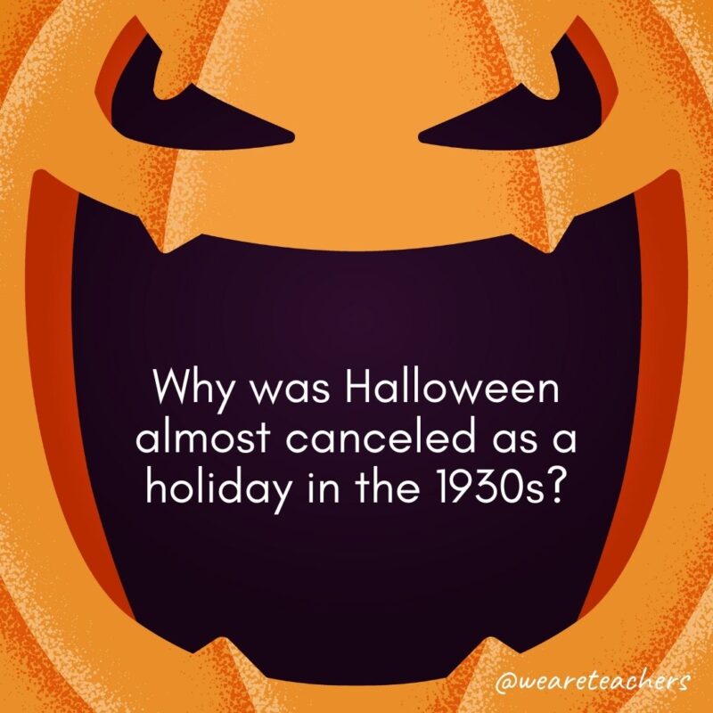 Why was Halloween almost canceled as a holiday in the 1930s?