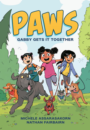 The cover of the graphic novel PAWS: Gabby Gets It Together.