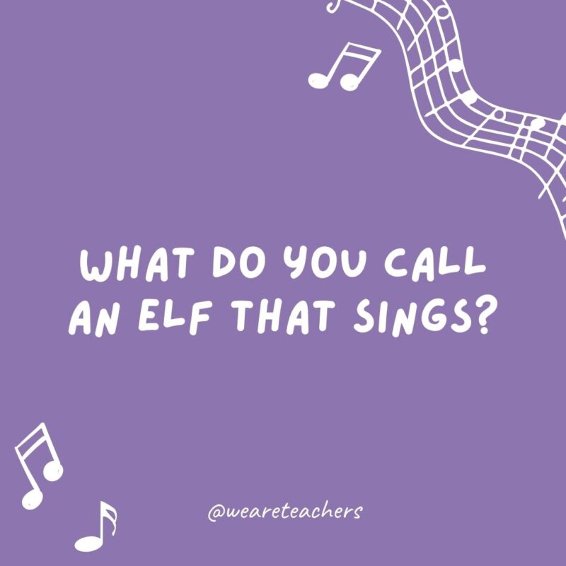 What do you call an elf that sings? A wrapper.