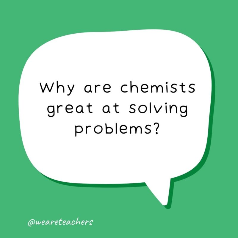 Why are chemists great at solving problems?