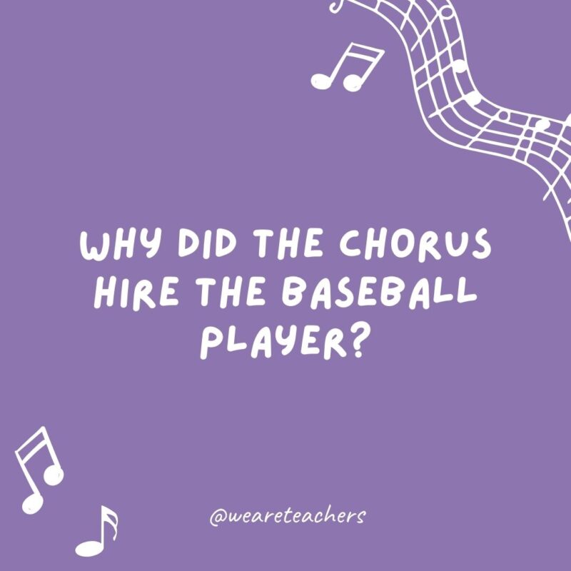 Why did the chorus hire the baseball player?