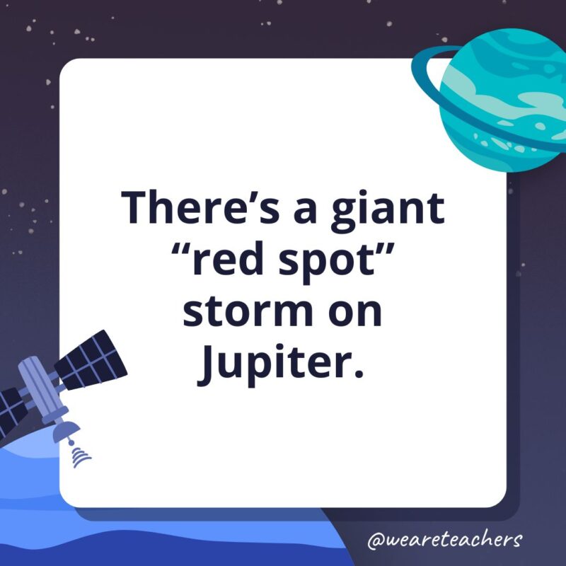 There’s a giant “red spot” storm on Jupiter.