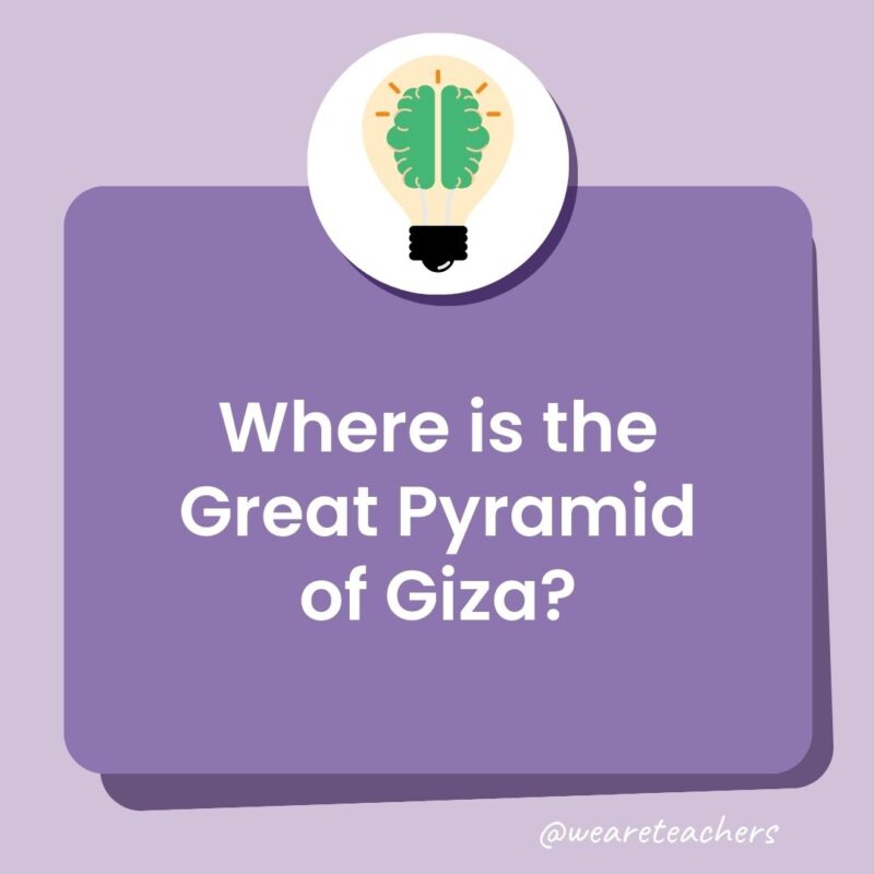 Trivia questions for kids: Where is the Great Pyramid of Giza?