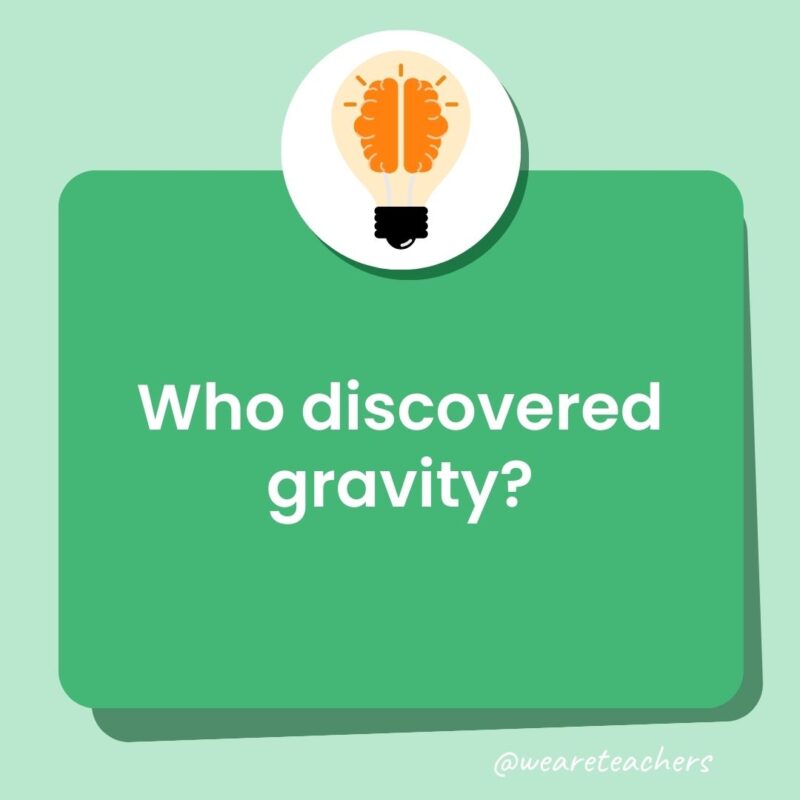 Who discovered gravity?